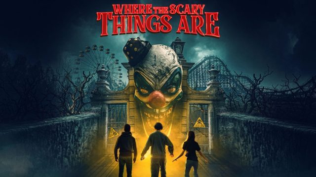 Where The Scary Things Are