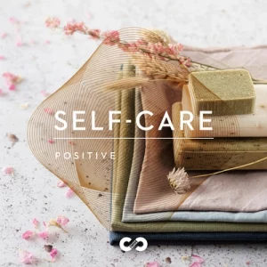 Album Positive: Self-Care